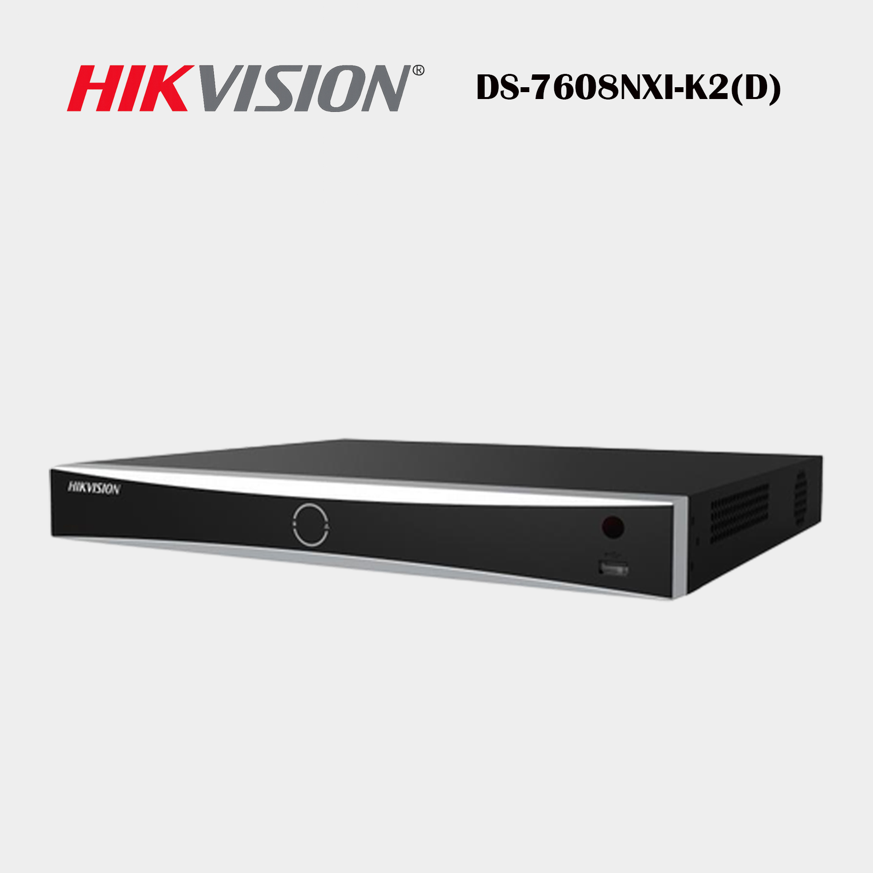 DS-7608NXI-K2(D) DS-7608NXI-K2(D)